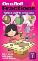 On a Roll with Fractions Stage 5