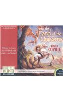Into the Land of the Unicorns: (The Unicorn Chronicles)