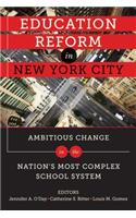 Education Reform in New York City