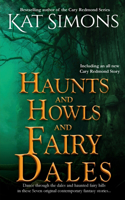 Haunts and Howls and Fairy Dales