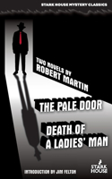 Pale Door / Death of a Ladies' Man