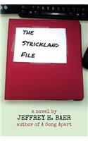 The Strickland File