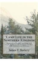 Camp Life in the Northern Kingdom