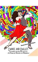 Dance and Ballet Coloring Book for Adults