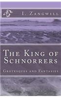 The King of Schnorrers