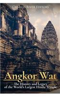 Angkor Wat: The History and Legacy of the World's Largest Hindu Temple