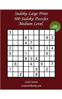 Sudoku Large Print - Medium Level - N°9: 100 Medium Sudoku Puzzles - Puzzle Big Size (8.3"x8.3") and Large Print (36 points)(9 Sudoku Large Print - Medium Level)