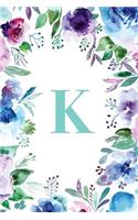 K: Watercolor Floral, 150 Pages, 6" x 9"(Gifts for Women, Teenagers, Girls, Moms, Students & Teachers or Portable Blank Lined Monogram Initia)