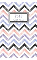 Weekly Planner 2018: 2018 Planner Weekly And Monthly: 365 Day 52 Week - Daily Weekly And Monthly Academic Calendar - Agenda Schedule Organizer Logbook and Journal Notebo