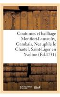 Coutumes Du Comté Et Bailliage de Montfort-Lamaulry, Gambais, Neauphle Le Chastel