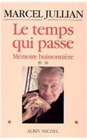 Temps Qui Passe (Le)