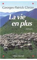 Vie En Plus (La)