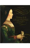 Histoire de La Calligraphie Francaise