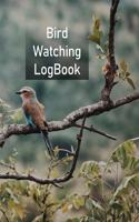 BIRD WATCHING LOGBOOK : BIRDERS JOURNAL