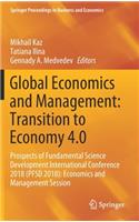 Global Economics and Management: Transition to Economy 4.0