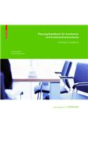 Planungshandbuch Fur Konferenz- Und Kommunikationsraume: Conference. Excellence