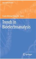 Trends in Bioelectroanalysis