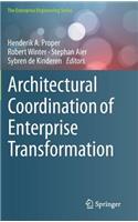 Architectural Coordination of Enterprise Transformation