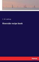 Riverside recipe book