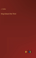 King Edward the Third