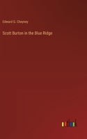 Scott Burton in the Blue Ridge