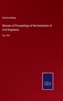 Minutes of Proceedings of the Institution of Civil Engineers