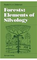 Forests: Elements of Silvology