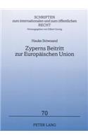 Zyperns Beitritt Zur Europaeischen Union