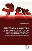 Economic Analysis of the Impact of FDI on the Indian Economy