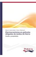 Electrocromismo en películas delgadas de óxidos de hierro