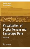 Visualization of Digital Terrain and Landscape Data