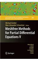 Meshfree Methods for Partial Differential Equations V