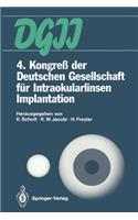 4. Kongreß Der Deutschen Gesellschaft Für Intraokularlinsen Implantation
