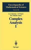 Complex Analysis I: Entire and Meromorphic Functions Polyanalytic Functions and Their Generalizations (Encyclopaedia of Mathematical Sciences, Volume 85) [Special Indian Edition - Reprint Year: 2020]