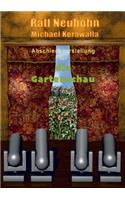 Abschiedsvorstellung für die Gartenschau