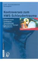 Kontroverses Zum Hws-Schleudertrauma