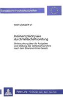 Insolvenzprophylaxe durch Wirtschaftspruefung