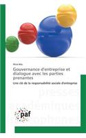 Gouvernance Dentreprise Et Dialogue Avec Les Parties Prenantes