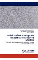 Initial Surface Absorption Properties of Modified Mortars