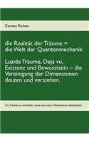 Die Realität der Träume = die Welt der Quantenmechanik