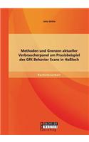 Methoden und Grenzen aktueller Verbraucherpanel am Praxisbeispiel des GfK Behavior Scans in Haßloch