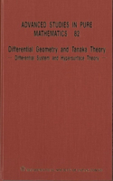 Differential Geometry And Tanaka Theory - Differential System And Hypersurface Theory - Proceedings Of The International Conference