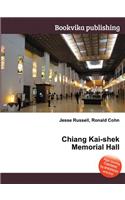 Chiang Kai-Shek Memorial Hall