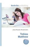 Tobias Matthew: (English)