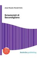 Scissionisti Di Secondigliano: (English)