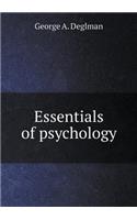 Essentials of psychology