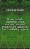 Modern methods of antiseptic wound treatment