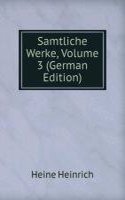 Samtliche Werke, Volume 3 (German Edition)