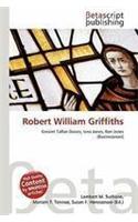 Robert William Griffiths: (English)