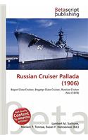 Russian Cruiser Pallada (1906): (English)